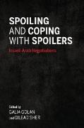 Spoiling and Coping with Spoilers