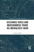 Exchange Rates and Merchandise Trade in Liberalised India