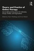 Theory and Practice of Online Therapy