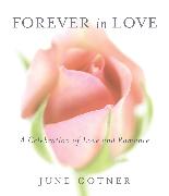 Forever in Love: A Celebration of Love and Romance