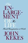 The Enlargement of Life