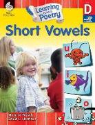 Learning Through Poetry: Short Vowels (Level D): Short Vowels [With 2 CDs]