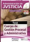 Cuerpo de Gestión Procesal y Administrativa, promoción interna, Administración de Justicia. Test