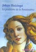Le problème de la Renaissance
