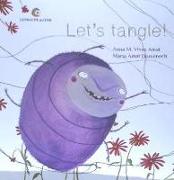 Let¿s tangle!