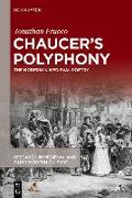 Chaucer's Polyphony