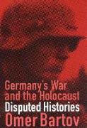 Germany's War and the Holocaust
