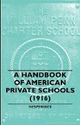 A Handbook of American Private Schools (1916)