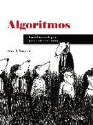 Algoritmos : guía ilustrada para programadores y curiosos