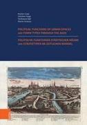 Politische Funktionen städtischer Räume und Städtetypen im zeitlichen Wandel. Nutzung der historischen Städteatlanten in Europa
