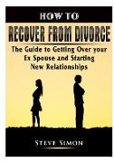 How to Recover from Divorce