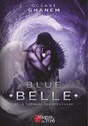 Blue Belle et le Tombeau des Archanges tome 3, format 15,5 x 22