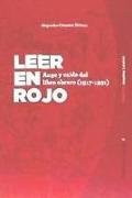 Leer en rojo : auge y caída del libro obrero, 1917-1931