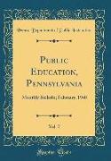 Public Education, Pennsylvania, Vol. 7