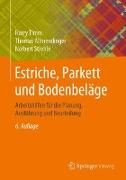 Estriche, Parkett und Bodenbeläge