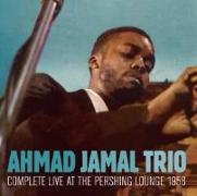 Complete Live At The Pershing Lounge 1958+2 Bonu