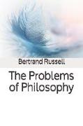 The Problems of Philosophy