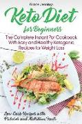 Keto Diet for Beginners: The Complete Instant Pot Cookbook with Easy and Healthy Ketogenic Recipes for Weight Loss (Ketogenic Diet Book, Instan