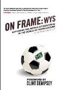 On Frame: Wys: Exploring the Depths of Parenting in the World of Youth Soccer, an Interactive Guide