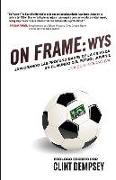On Frame: Wys: Explorando Las Profundidades de la Crianza En El Mundo de Fútbol Juvenil, Una Guía Interactiva