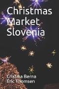 Christmas Market Slovenia