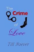 The Crime of Love