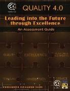 Leading Into the Future Through Excellence: An Assessment Guide