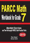 Parcc Math Workbook for Grade 7: Abundant Exercises and Two Full-Length Parcc Math Practice Tests