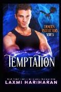 Temptation: Paranormal Romance (Vampires, Dragon Shifters and Immortals)