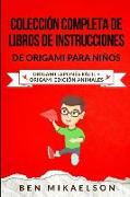 Colección Completa de Libros de Instrucciones de Origami Para Niños: Origami Japonés Fácil + Origami Edición Animales (Español/Spanish Book)