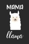 Mama Llama: Notizbuch Llama Notebook Alpaca Journal 6x9 Lined