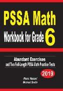 Pssa Math Workbook for Grade 6: Abundant Exercises and Two Full-Length Pssa Math Practice Tests