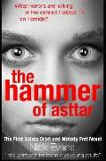 The Hammer of Asttar: The First Xalata Orbit and Melody Fret Novel