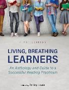 Living, Breathing Learners