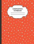 Composition Notebook: College Ruled Narrow Line Comp Books for School - Red Cactus Needles