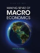 Making Sense of Macroeconomics