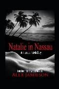Natalie in Nassau: An Interracial Hotwife Story