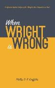 When Wright Is Wrong