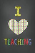 Teacher Journal: I Love Teaching - Heart Houndstooth Stripes