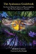 The Ayahuasca Guidebook