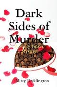 Dark Sides of Murder