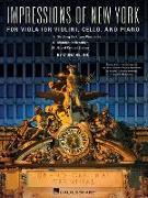 Impressions of New York: For Viola (or Violin), Cello and Piano