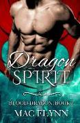 Dragon Spirit: Blood Dragon Book 2