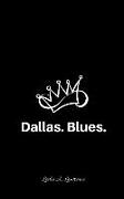 Dallas. Blues
