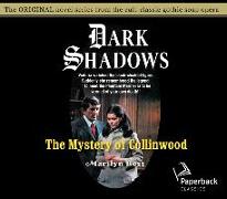 The Mystery of Collinwood: Volume 4