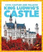 King Ludwig's Castle