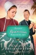 The Amish Hawaiian Adventures: Two Amish Romances Blossom on the Island of Kauai