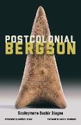 Postcolonial Bergson