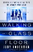 Walking on the Glass Floor
