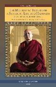 The Method to Transform a Suffering Life Into Happiness (Including Enlightenment) with Additional Practices: A Commentary